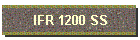 IFR 1200 SS
